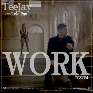 Teejay-Lola-Rae-Work-Cover-Art