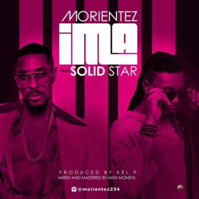 Morientez - Ima feat Solidstar